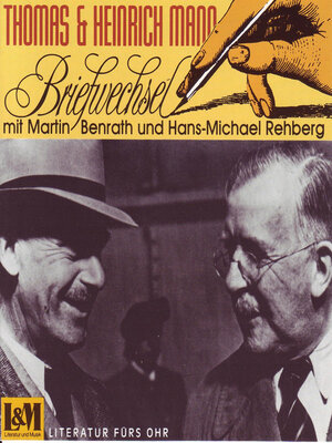 cover image of Briefwechsel--Thomas & Heinrich Mann (ungekürzt)